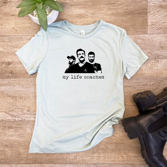 My Life Coaches (Ted Lasso) - Women's Crew Tee - Olive or Dusty Blue