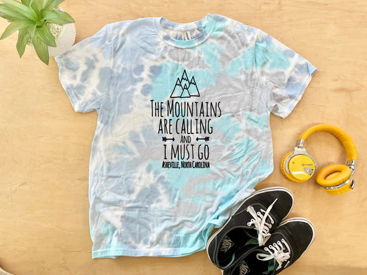 The Mountains Are Calling And I Must Go, Asheville North Carolina - Mens/Unisex Tie Dye Tee - Blue