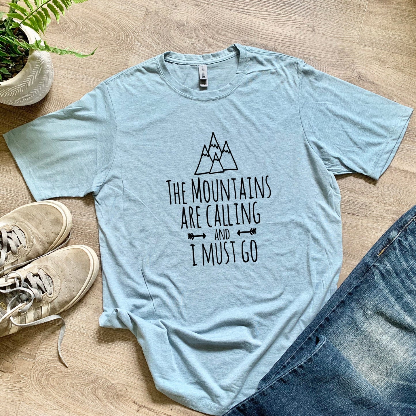 The Mountains Are Calling And I Must Go - Men's / Unisex Tee - Stonewash Blue or Sage