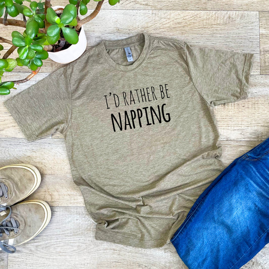 I'd Rather Be Napping - Men's / Unisex Tee - Stonewash Blue or Sage