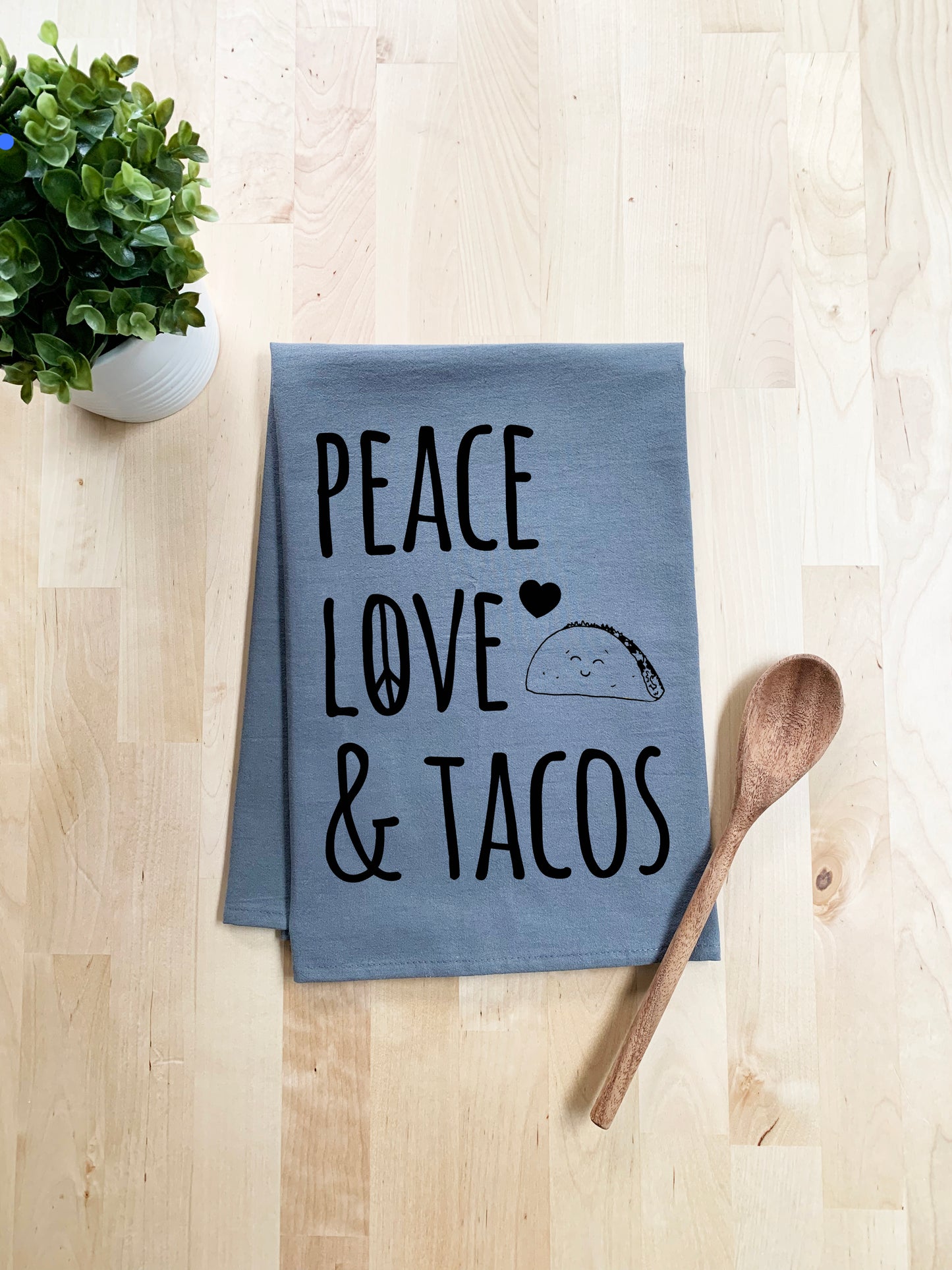 Peace, Love & Tacos Dish Towel - White Or Gray - MoonlightMakers