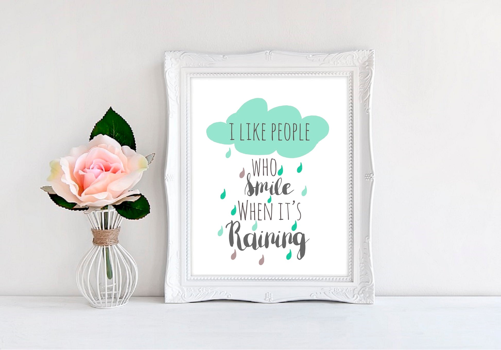 I Like People Who Smile When It's Raining - 8"x10" Wall Print - MoonlightMakers
