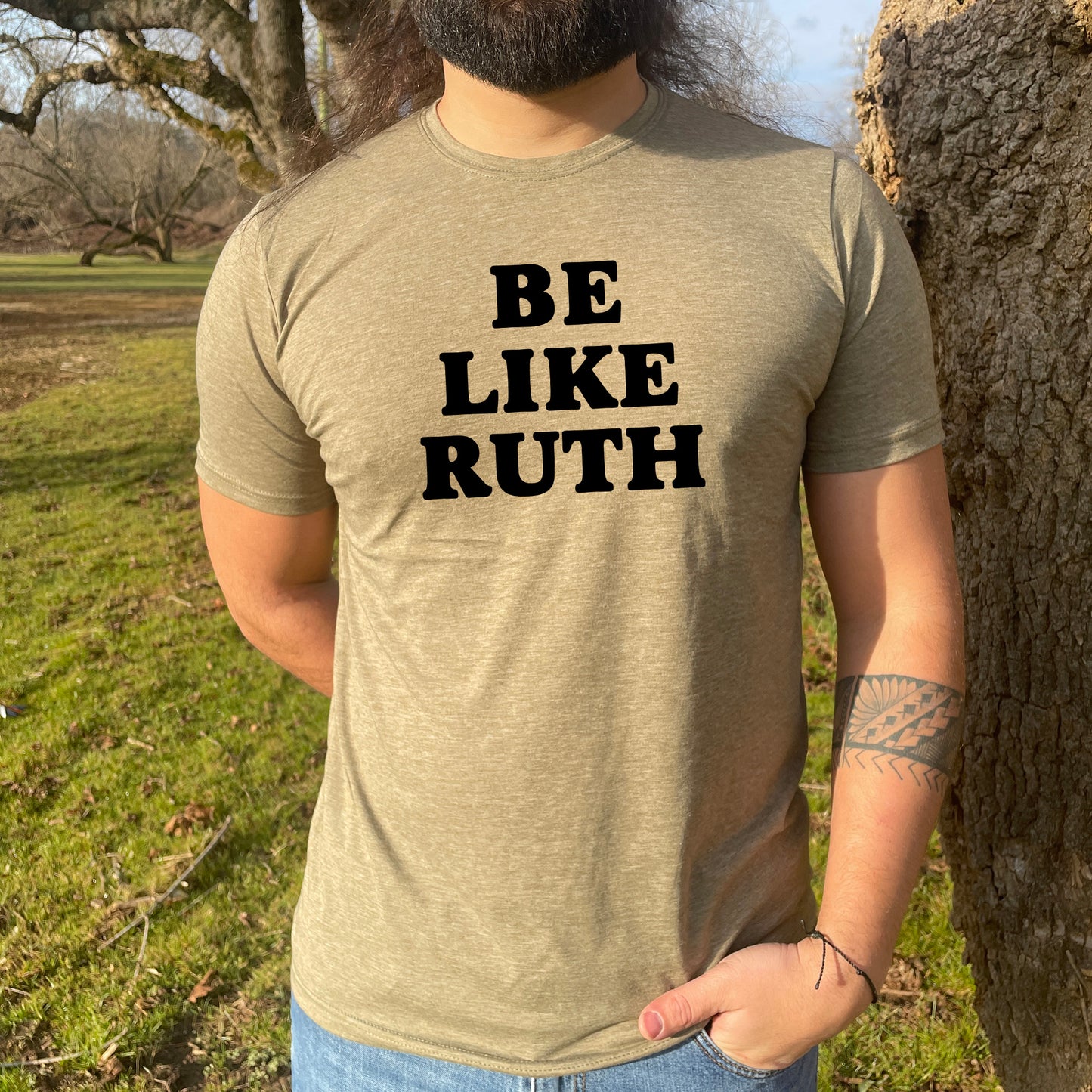Be Like Ruth (Bader Ginsburg/ RBG) - Men's / Unisex Tee - Stonewash Blue or Sage