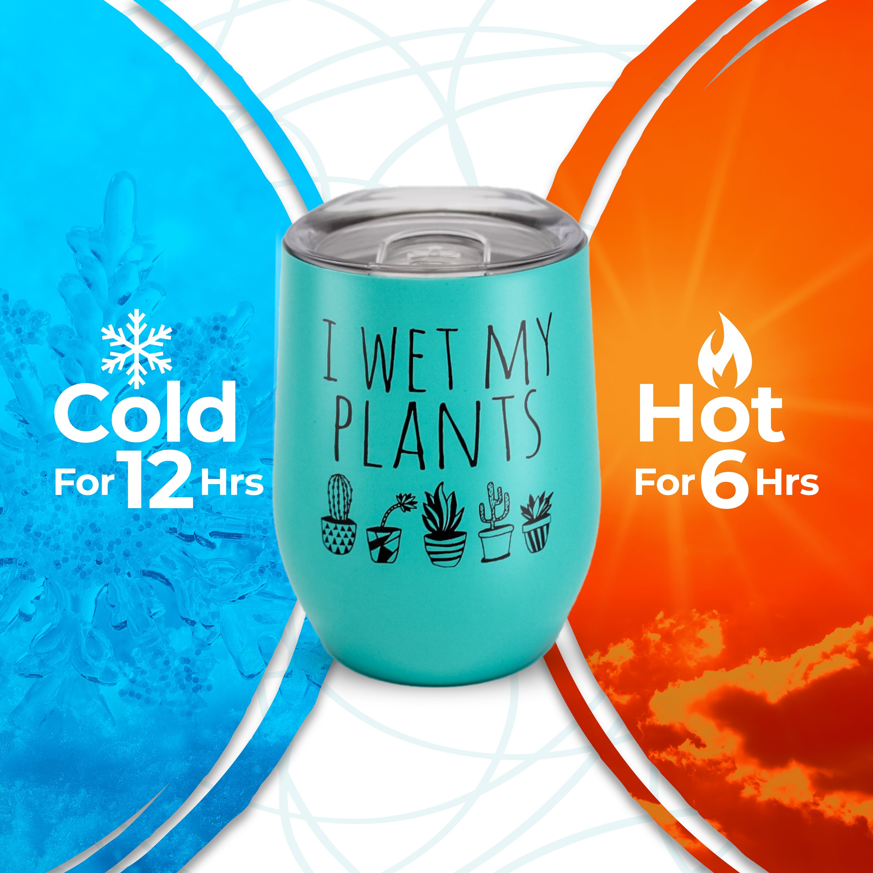 I Wet My Plants - Double Insulated Wine Tumbler - MoonlightMakers