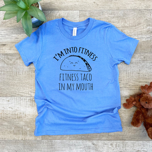 I'm Into Fitness, Fitness Taco In My Mouth - Kid's Tee - Columbia Blue or Lavender