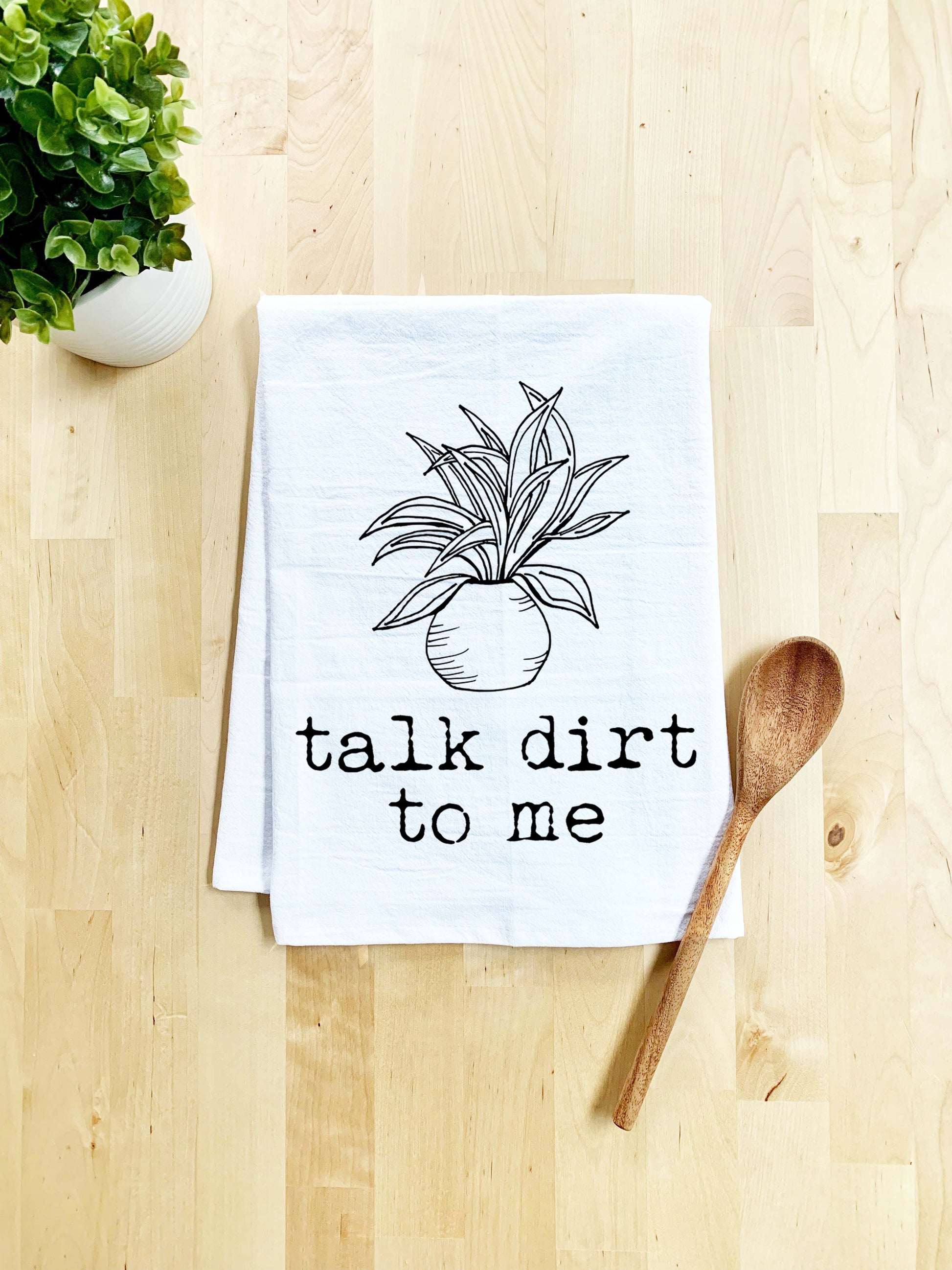 Talk Dirt To Me Dish Towel - White Or Gray - MoonlightMakers