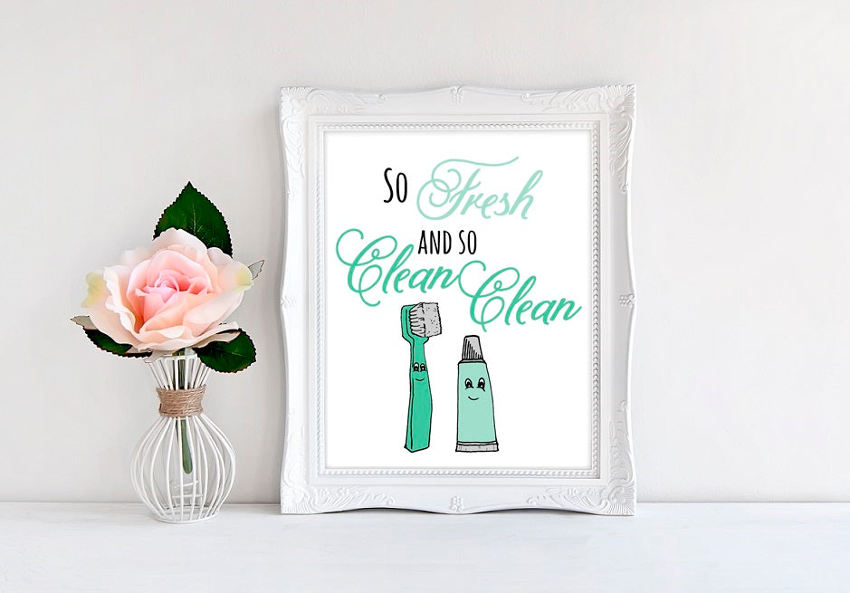 So Fresh And So Clean Clean - 8"x10" Wall Print - MoonlightMakers