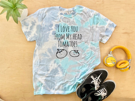 I Love You From My Head Tomatoes - Mens/Unisex Tie Dye Tee - Blue