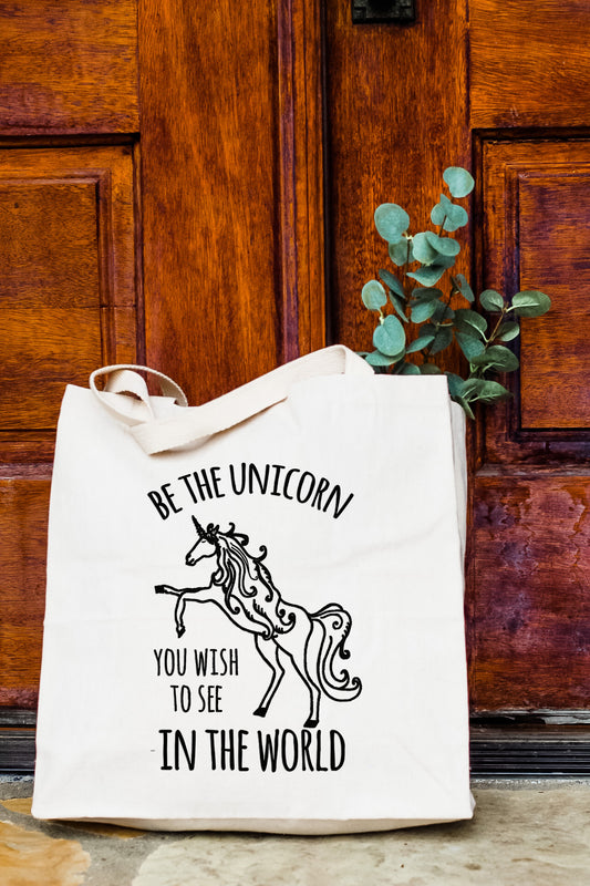 Be the Unicorn You Wish To See In the World - Tote Bag - MoonlightMakers