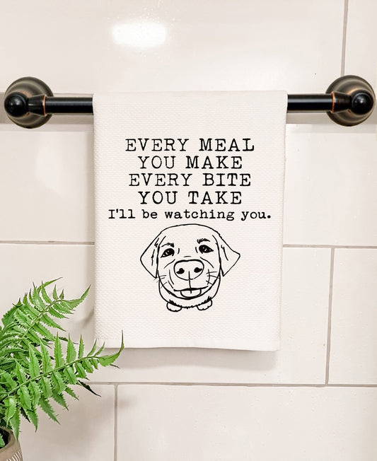 Every Meal You Make, Every Bite You Take, I'll Be Watching You - Kitchen/Bathroom Hand Towel (Waffle Weave)