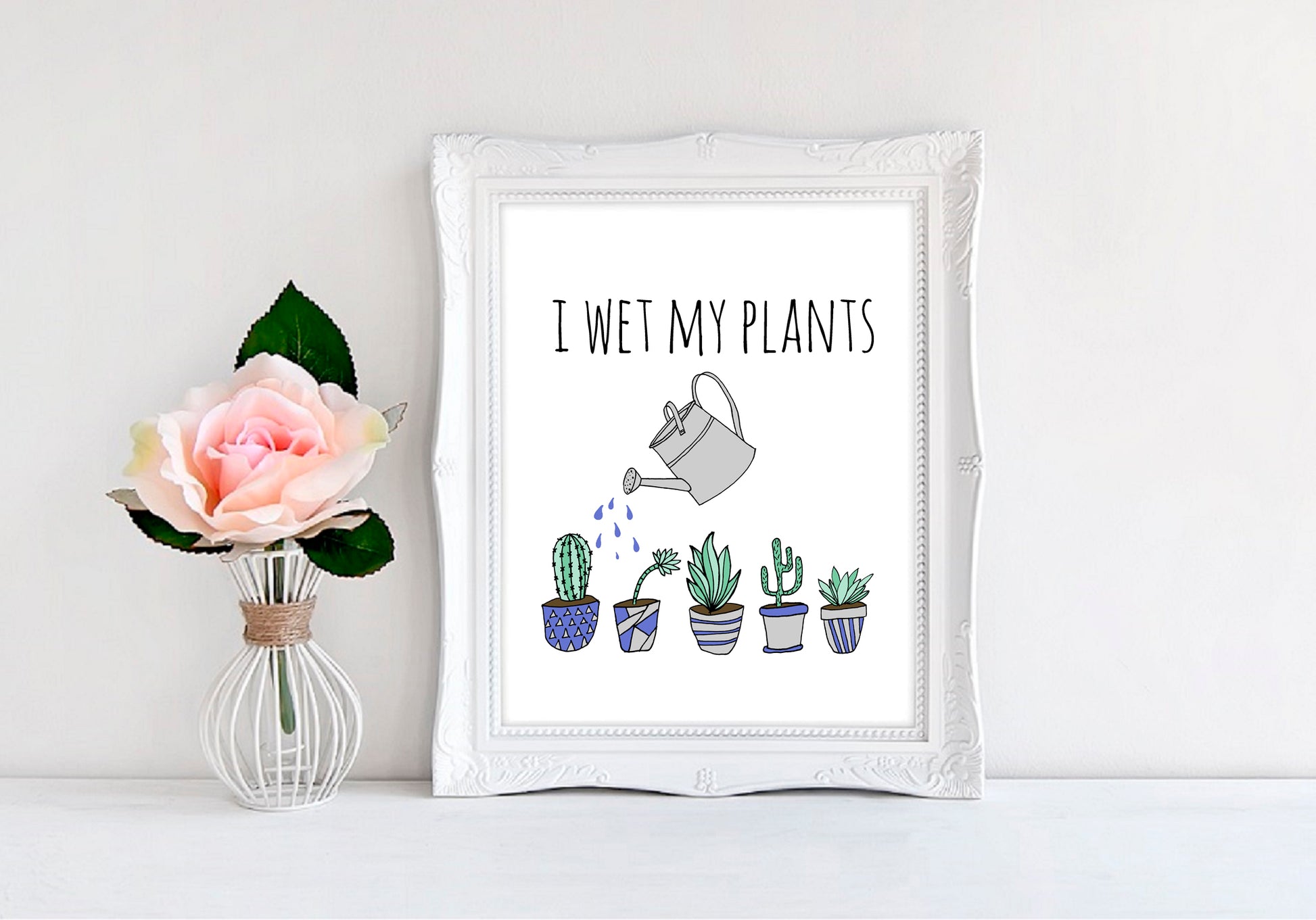 I Wet My Plants - 8"x10" Wall Print - MoonlightMakers