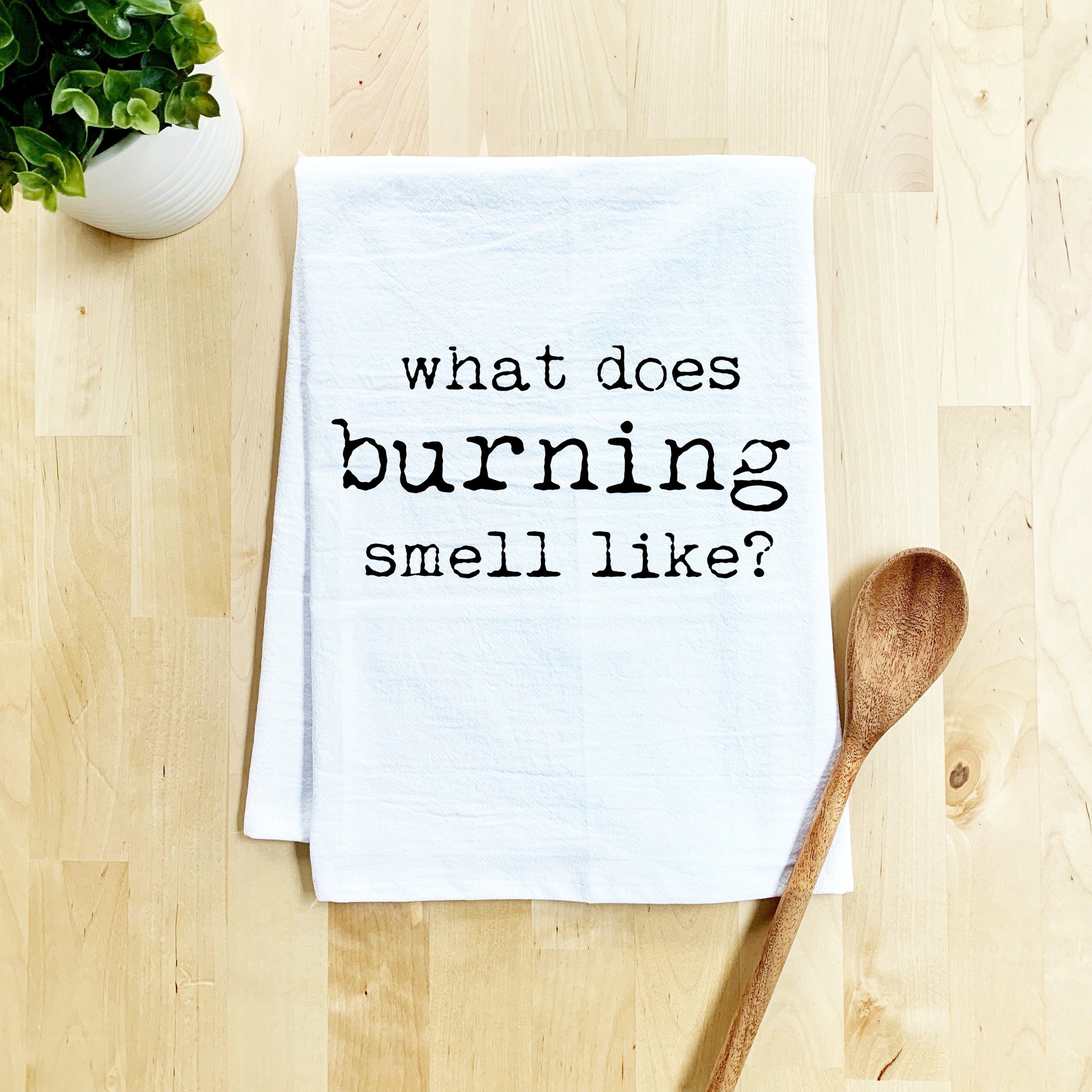What Does Burning Smell Like (Schitt's Creek) Dish Towel - White Or Gray - MoonlightMakers