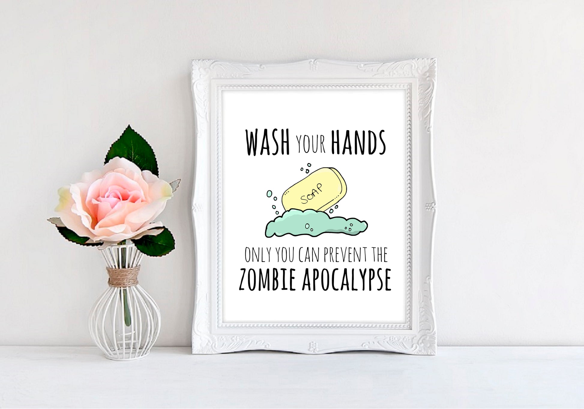 Wash Your Hands Only You Can Prevent The Zombie Apocalypse - 8"x10" Wall Print - MoonlightMakers