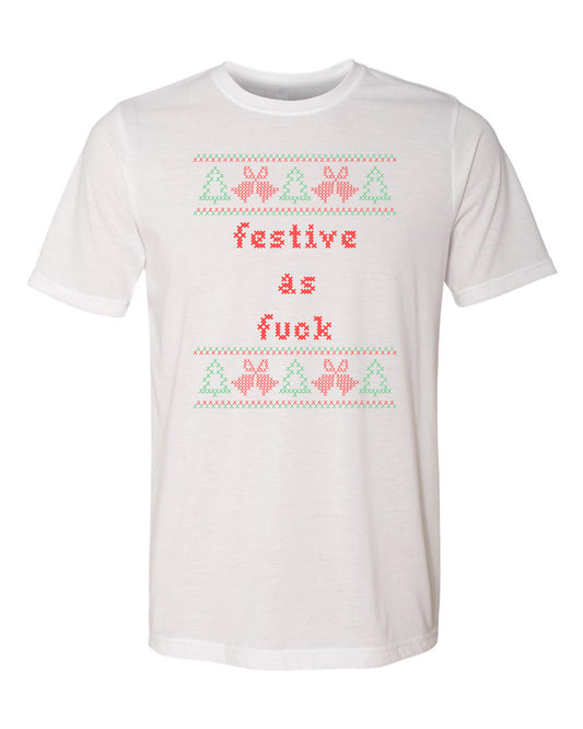 Festive As Fuck - Cross Stitch Design - Men's / Unisex Tee - White