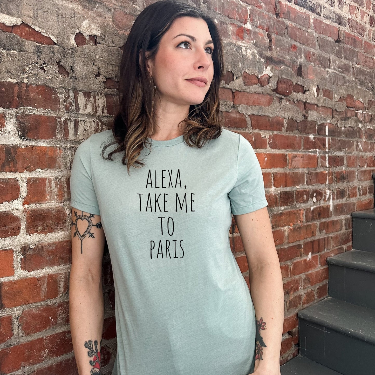 Alexa, Take Me To Paris - Women's Crew Tee - Olive or Dusty Blue