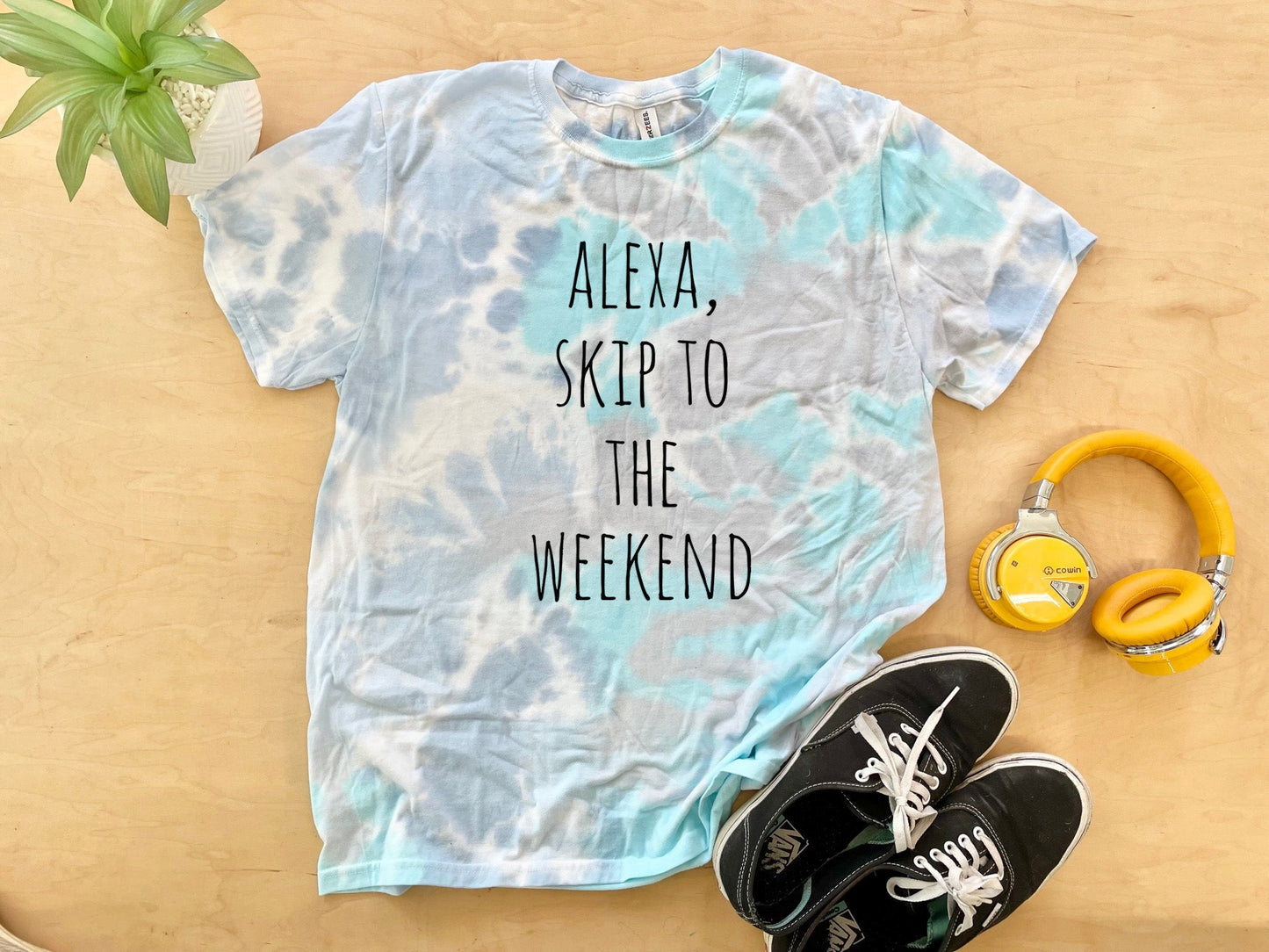 Alexa, Skip to the Weekend - Mens/Unisex Tie Dye Tee - Blue