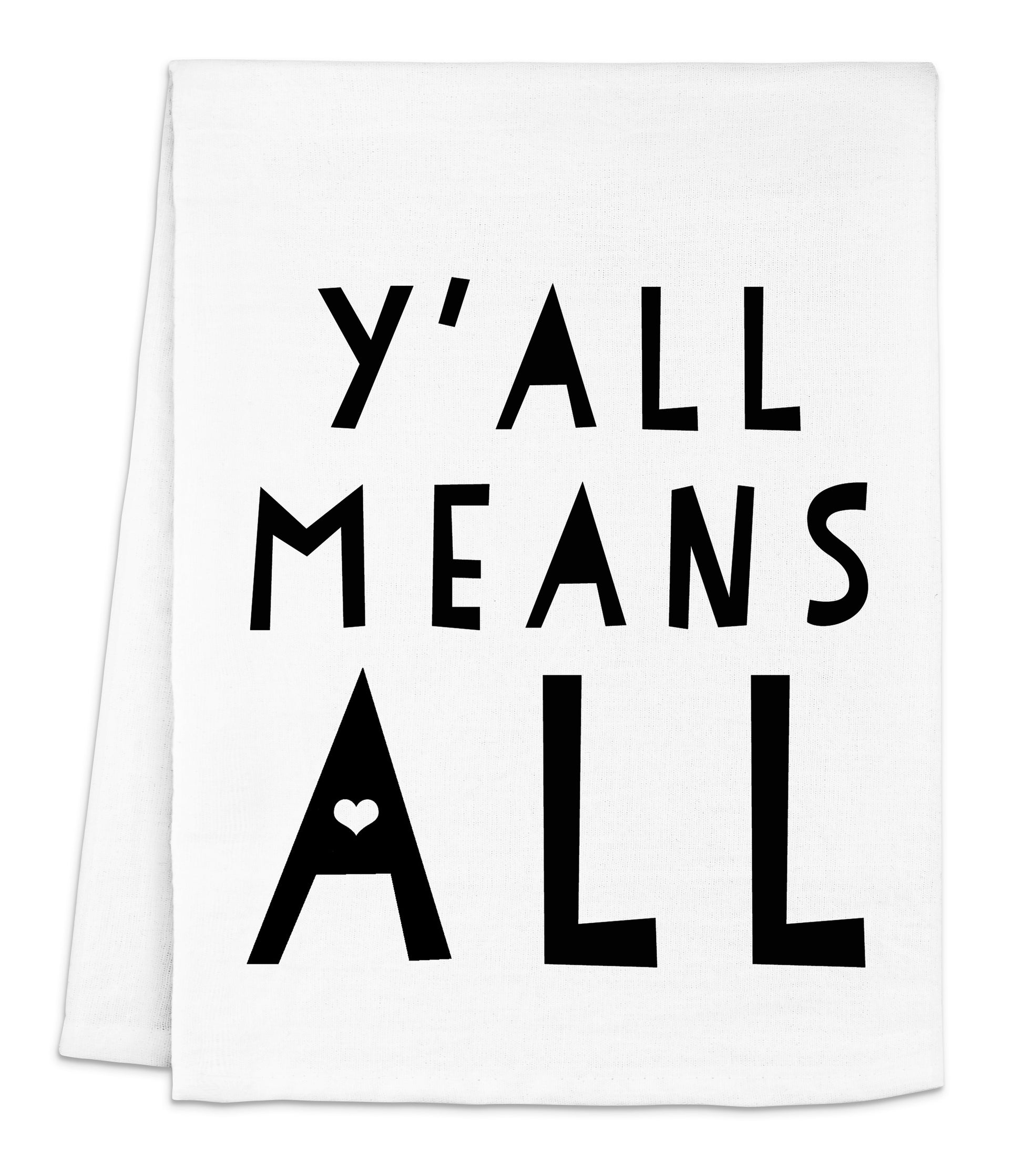 a white napkin with black lettering that says y'all means all