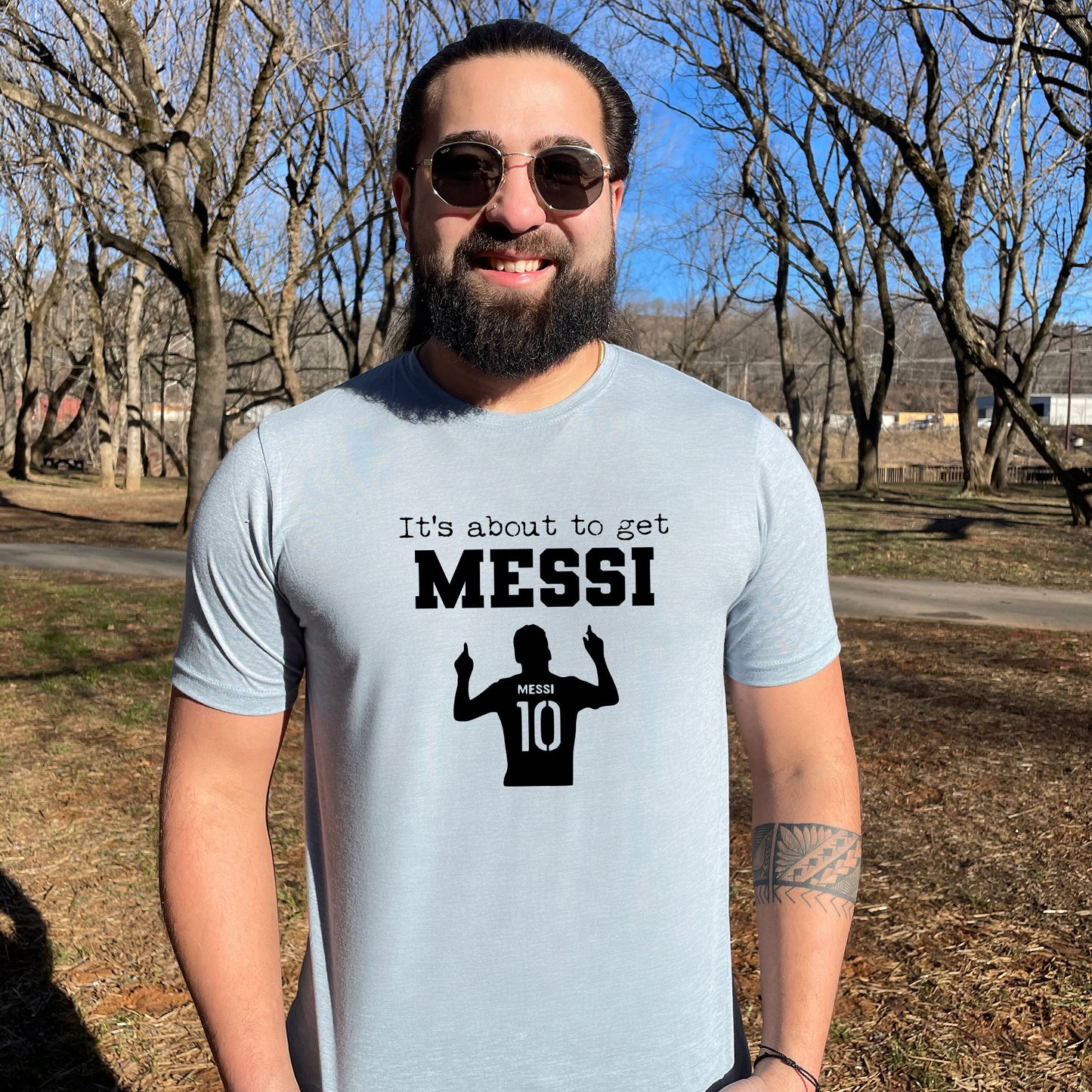It's About To Get Messi (Soccer) - Men's / Unisex Tee - Stonewash Blue or Sage