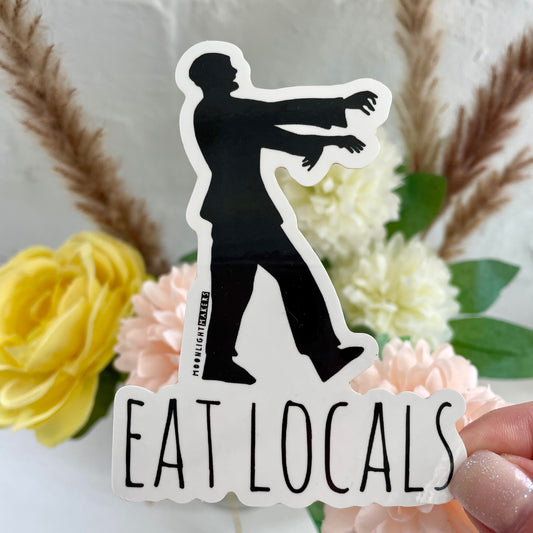 Eat Locals - Die Cut Sticker
