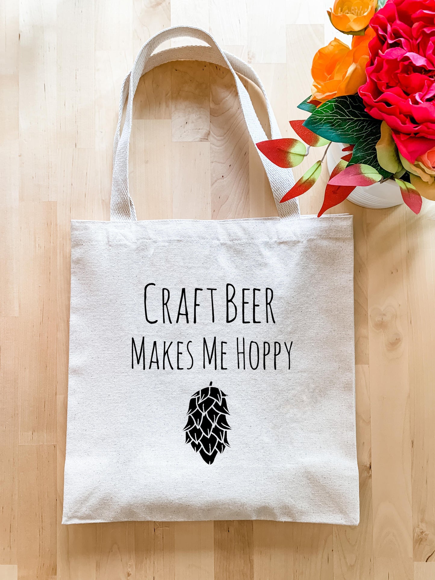 Craft Beer Makes Me Hoppy - Tote Bag - MoonlightMakers