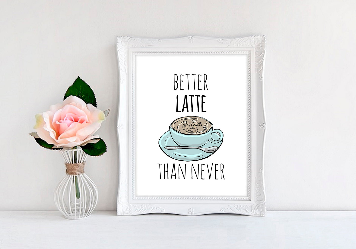 Better Latte Than Never - 8"x10" Wall Print - MoonlightMakers