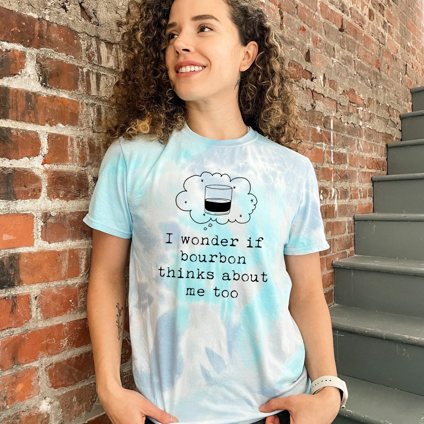 I Wonder If Bourbon Thinks About Me Too - Mens/Unisex Tie Dye Tee - Blue