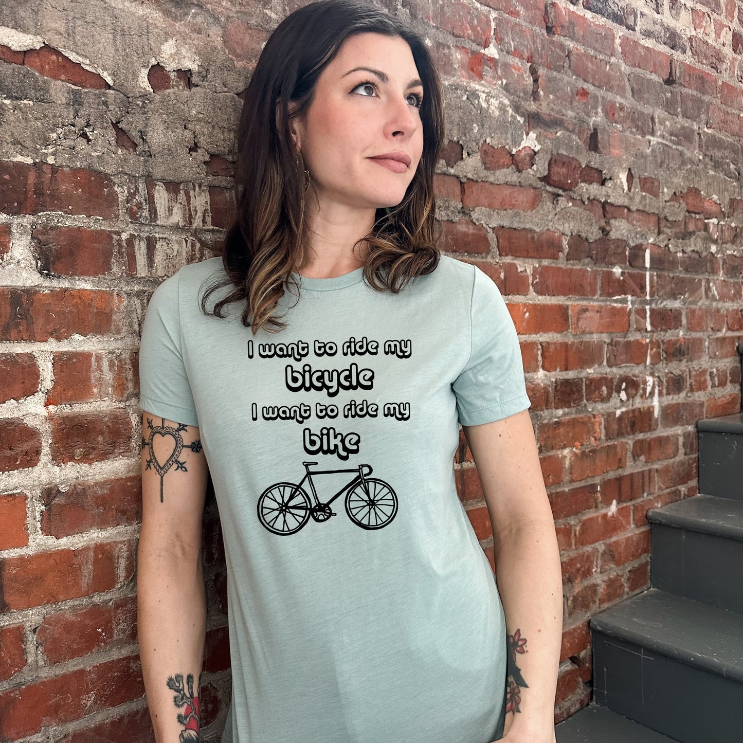 I Want To Ride My Bicycle, I Want To Ride My Bike - Women's Crew Tee - Olive or Dusty Blue