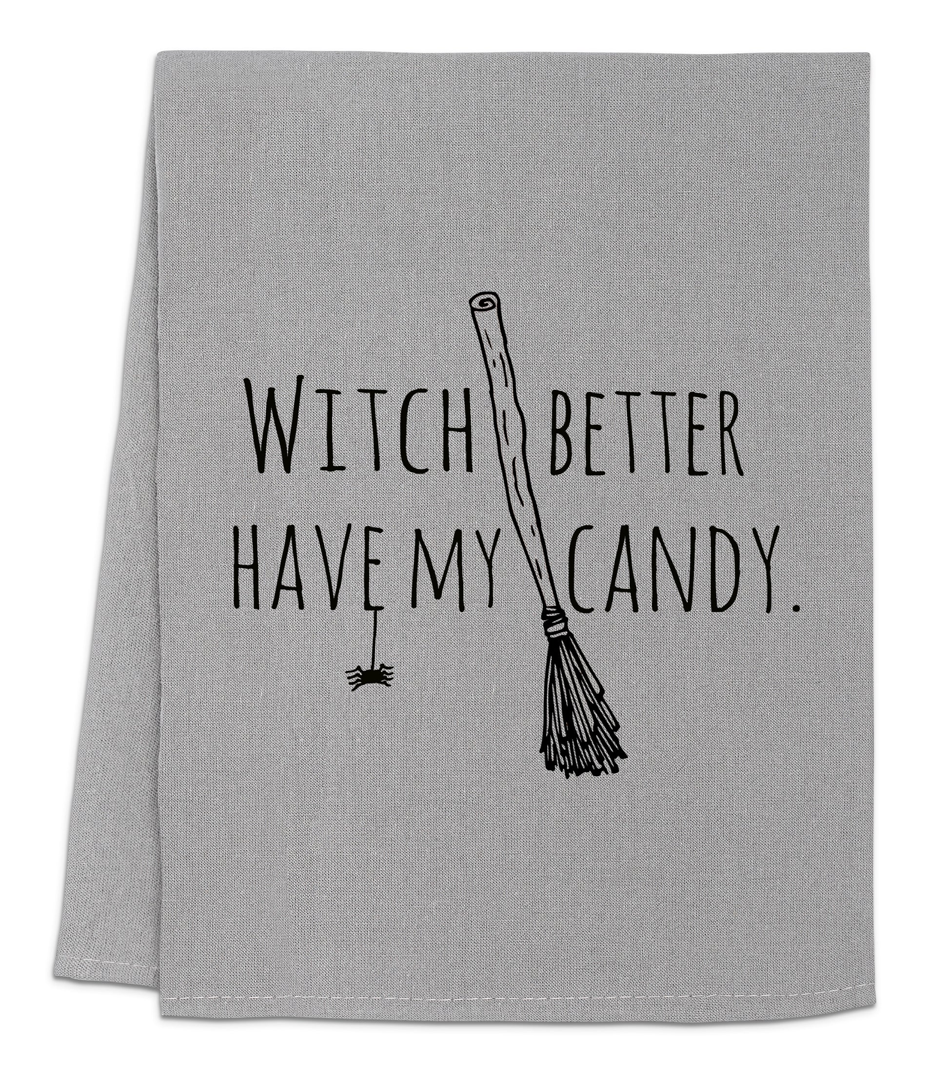 a hand towel with a witch saying on it