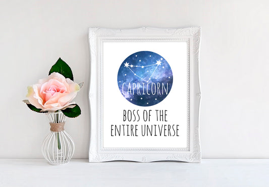 Capricorn - Boss Of The Entire Universe - 8"x10" Wall Print - MoonlightMakers