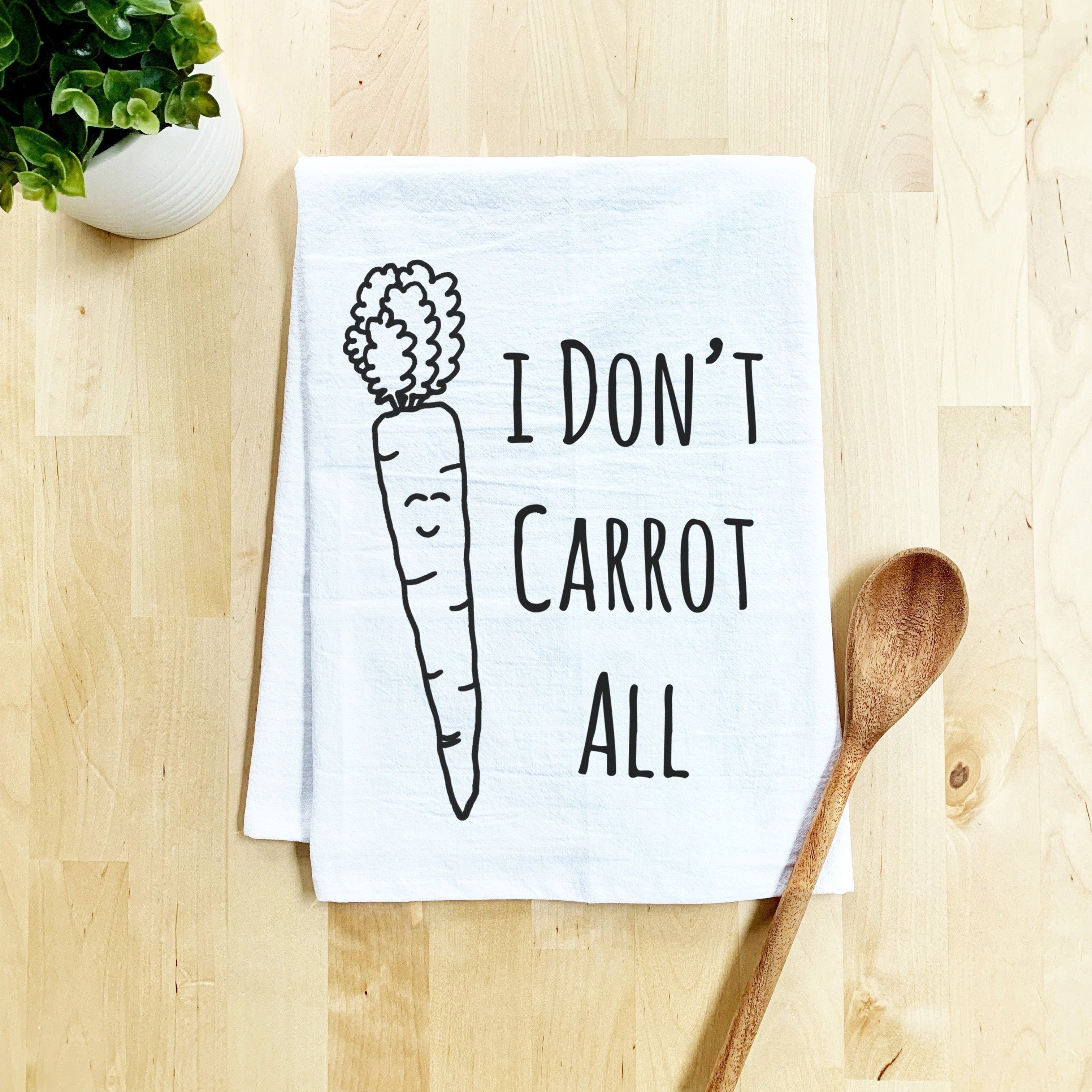 I Don't Carrot All Dish Towel - White Or Gray - MoonlightMakers