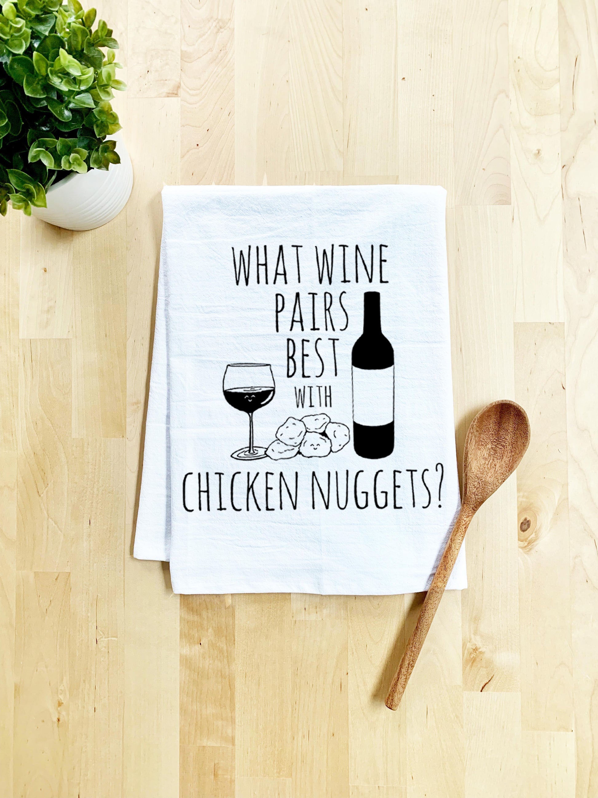 What Wine Pairs Best With Chicken Nuggets Dish Towel - White Or Gray - MoonlightMakers