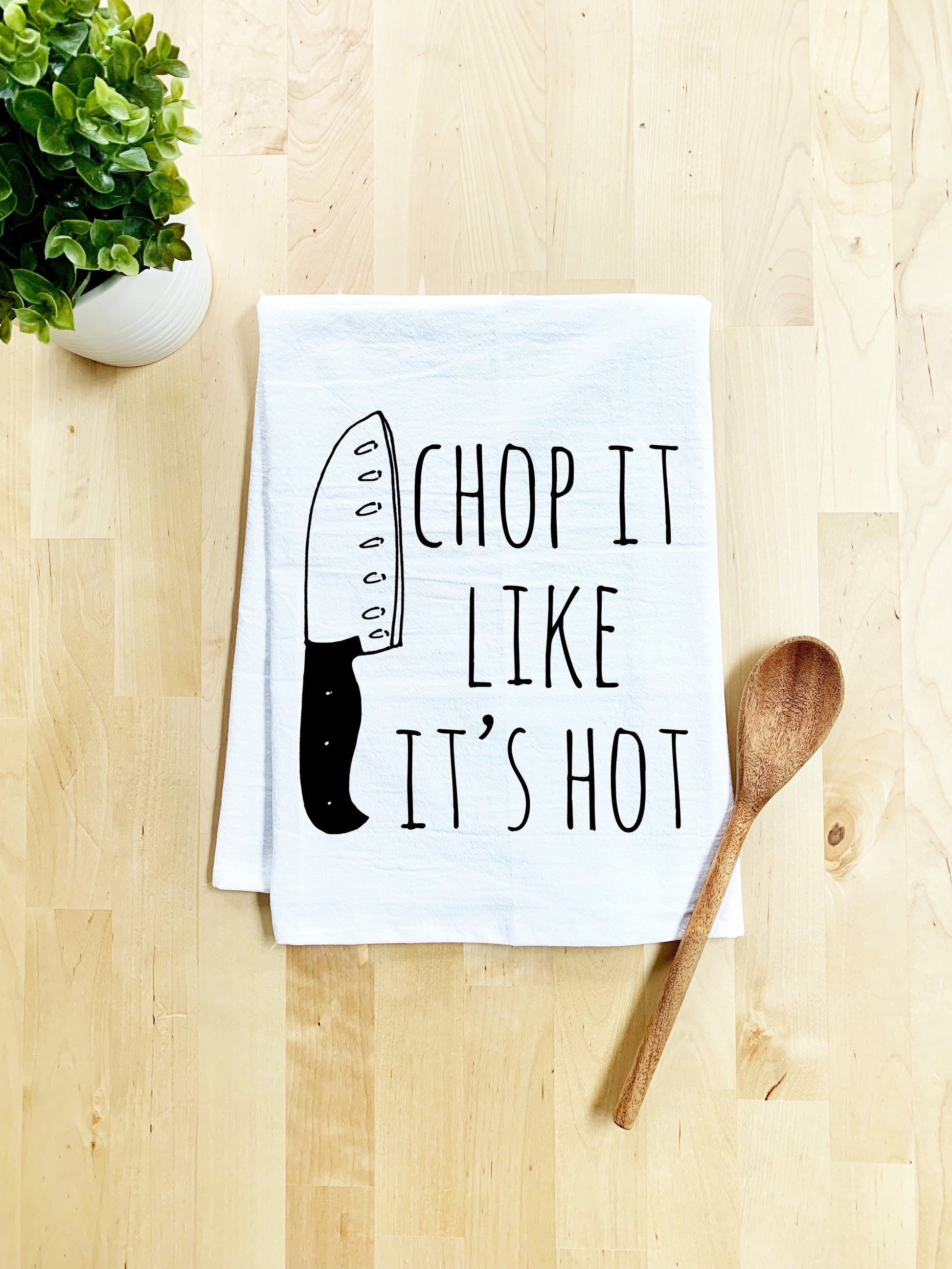 Chop It Like It's Hot Dish Towel - White Or Gray - MoonlightMakers