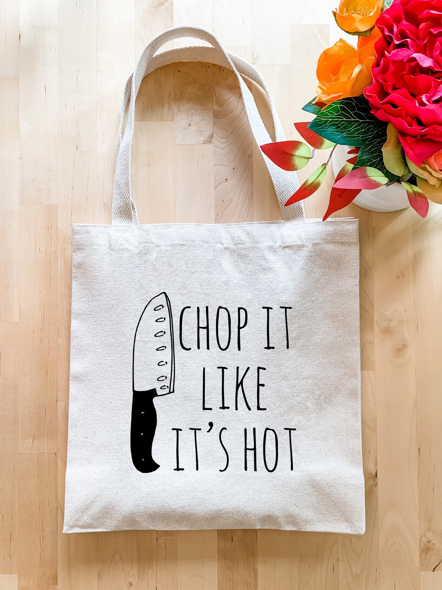 Chop It Like It's Hot - Tote Bag - MoonlightMakers