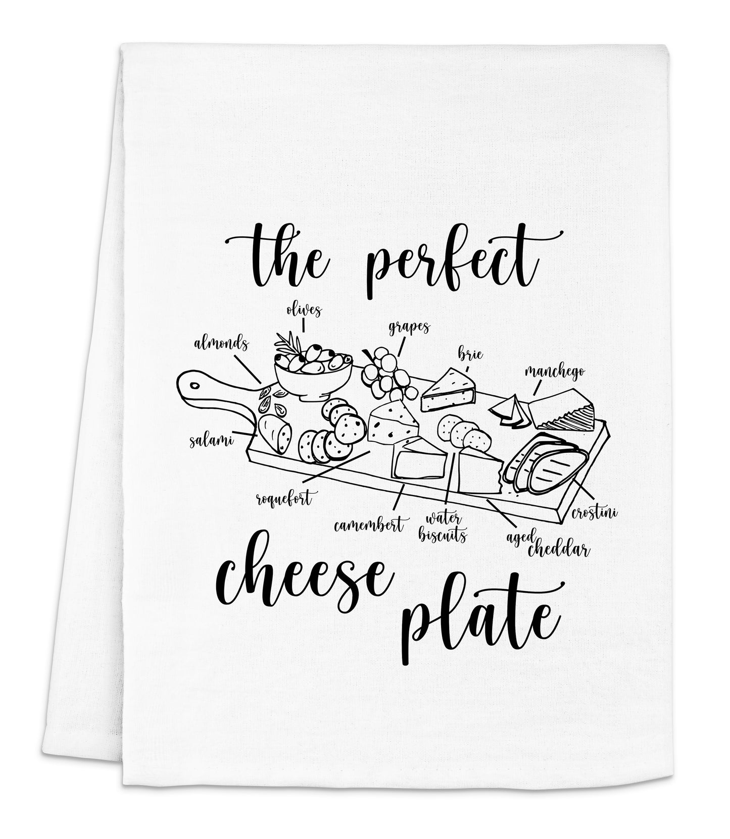a dish towel with the words, the perfect cheese plate