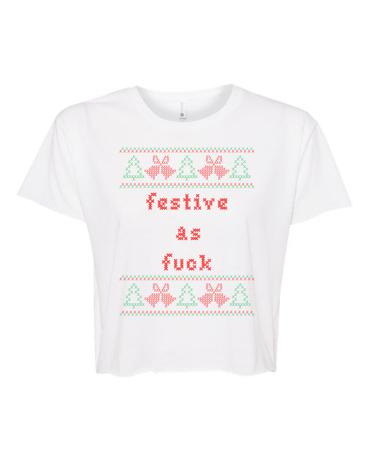 Festive As Fuck - Cross Stitch Design - Women's Crop Tee - White