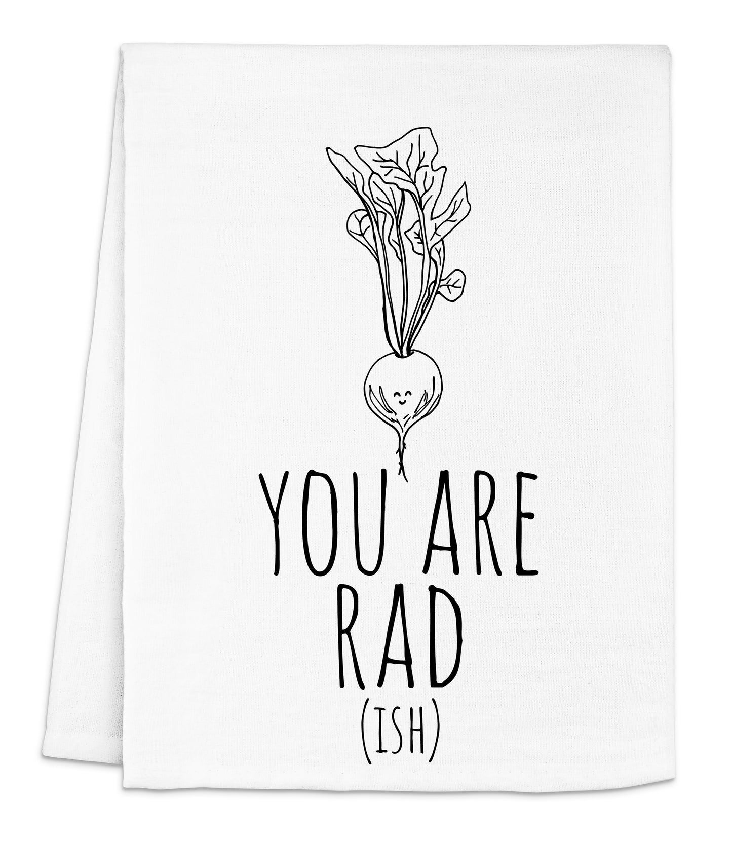 you are rad dish towel