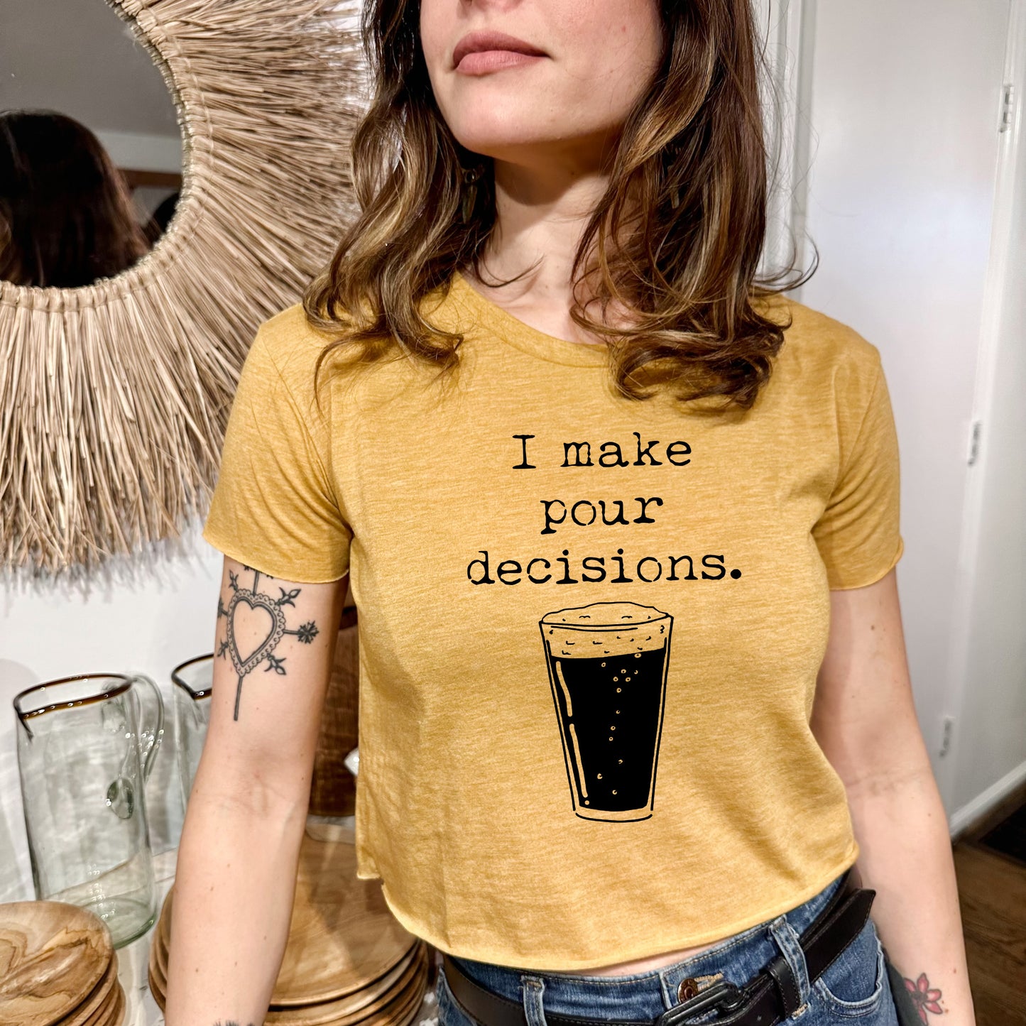 I Make Pour Decisions - Women's Crop Tee - Heather Gray or Gold
