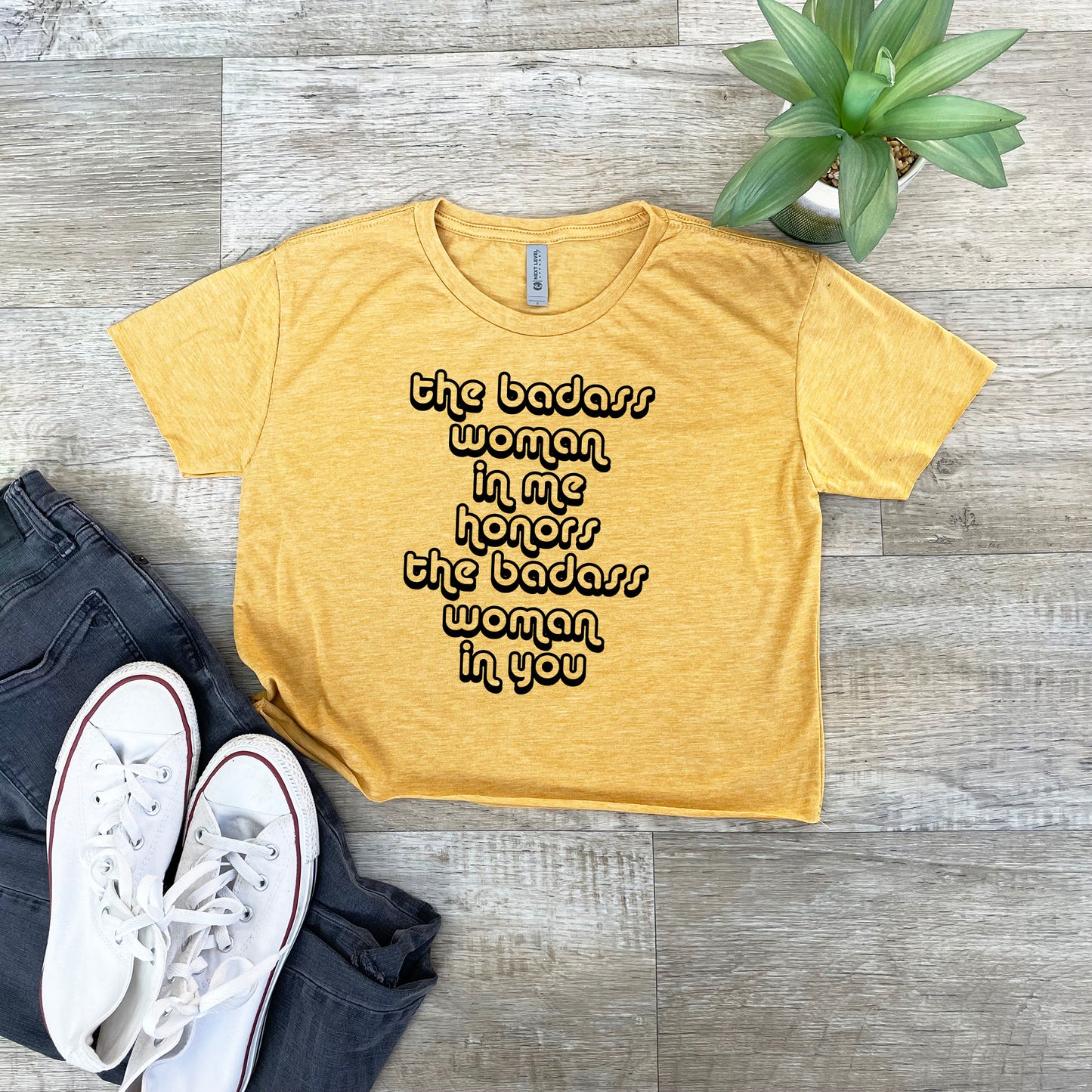 The Badass Woman in Me Honors the Badass Woman in You - Women's Crop Tee - Heather Gray or Gold