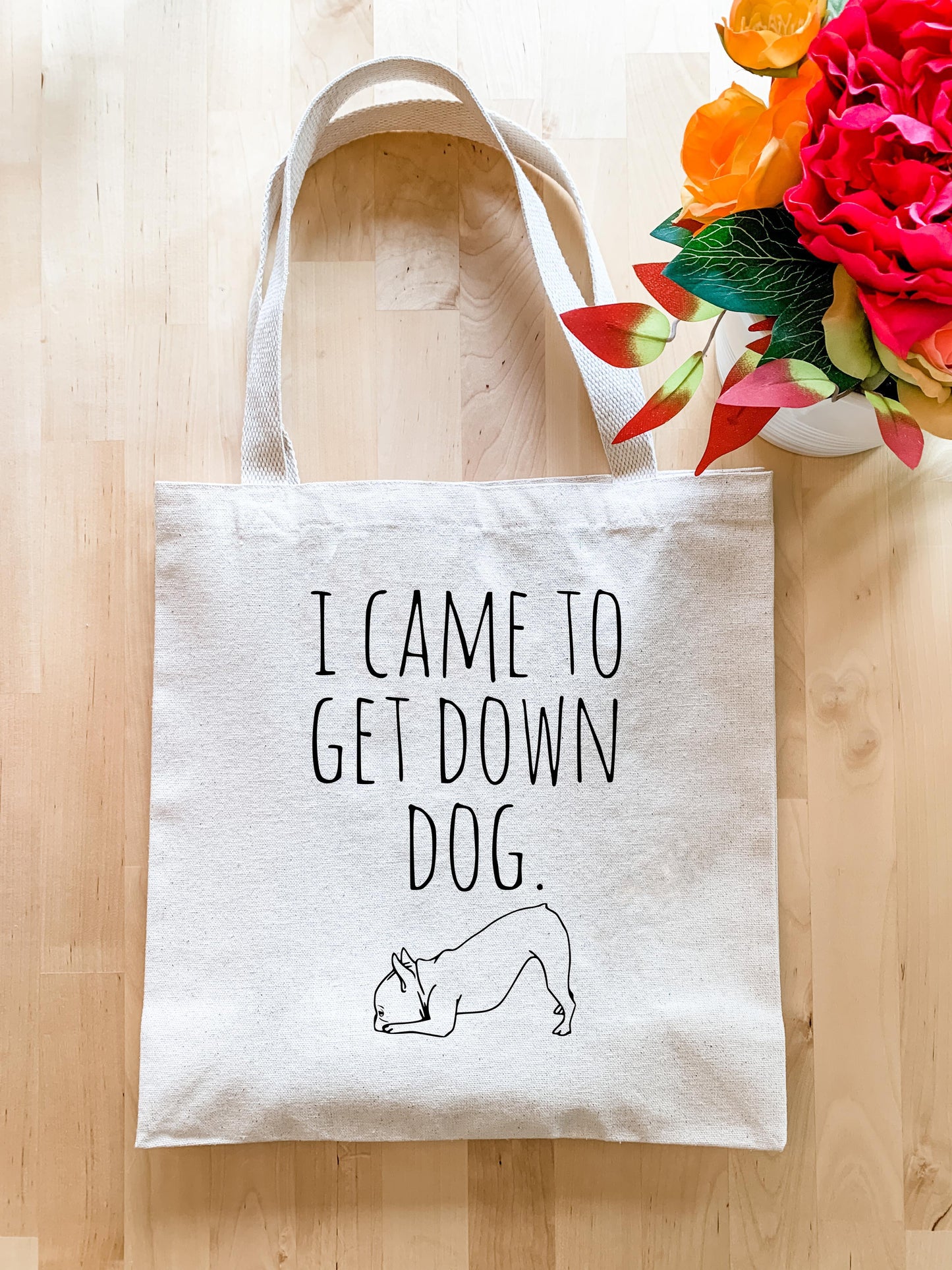 I Came to Get Down Dog - Tote Bag - MoonlightMakers