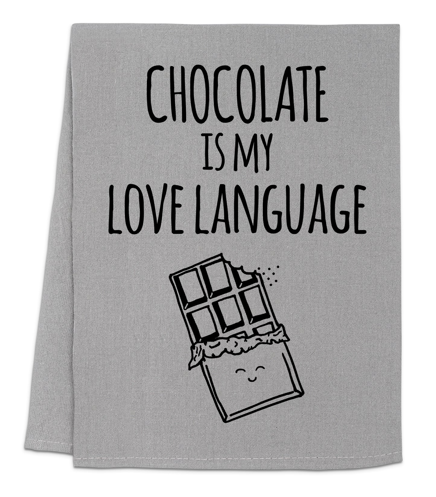 a towel that says chocolate is my love language