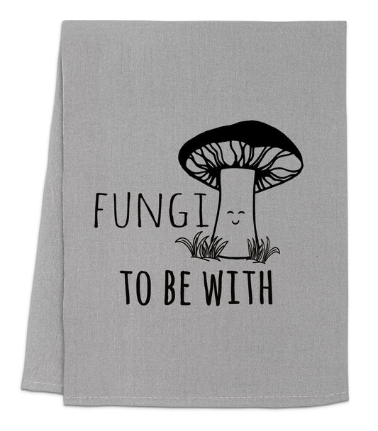 a towel with a mushroom on it that says, fun to be with
