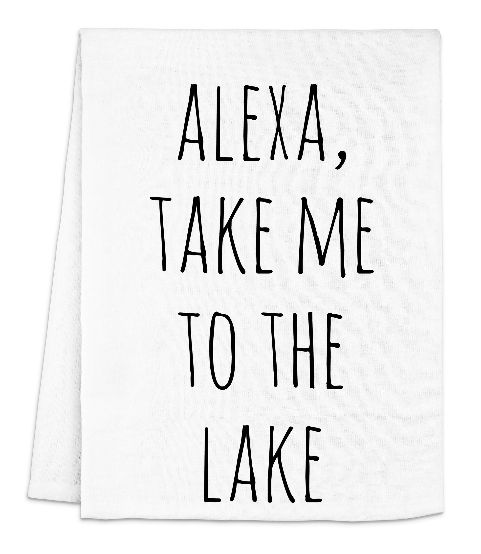 a napkin that says, alexa take me to the lake