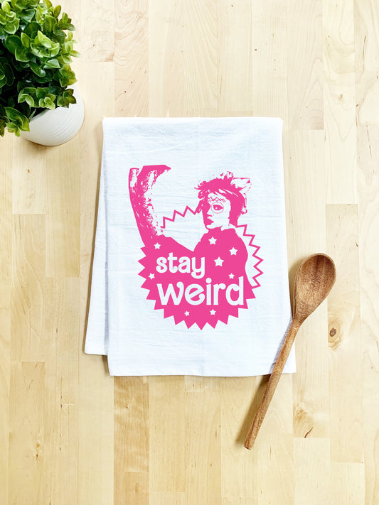 Stay Weird Dish Towel - Best Seller - White - Pink Ink