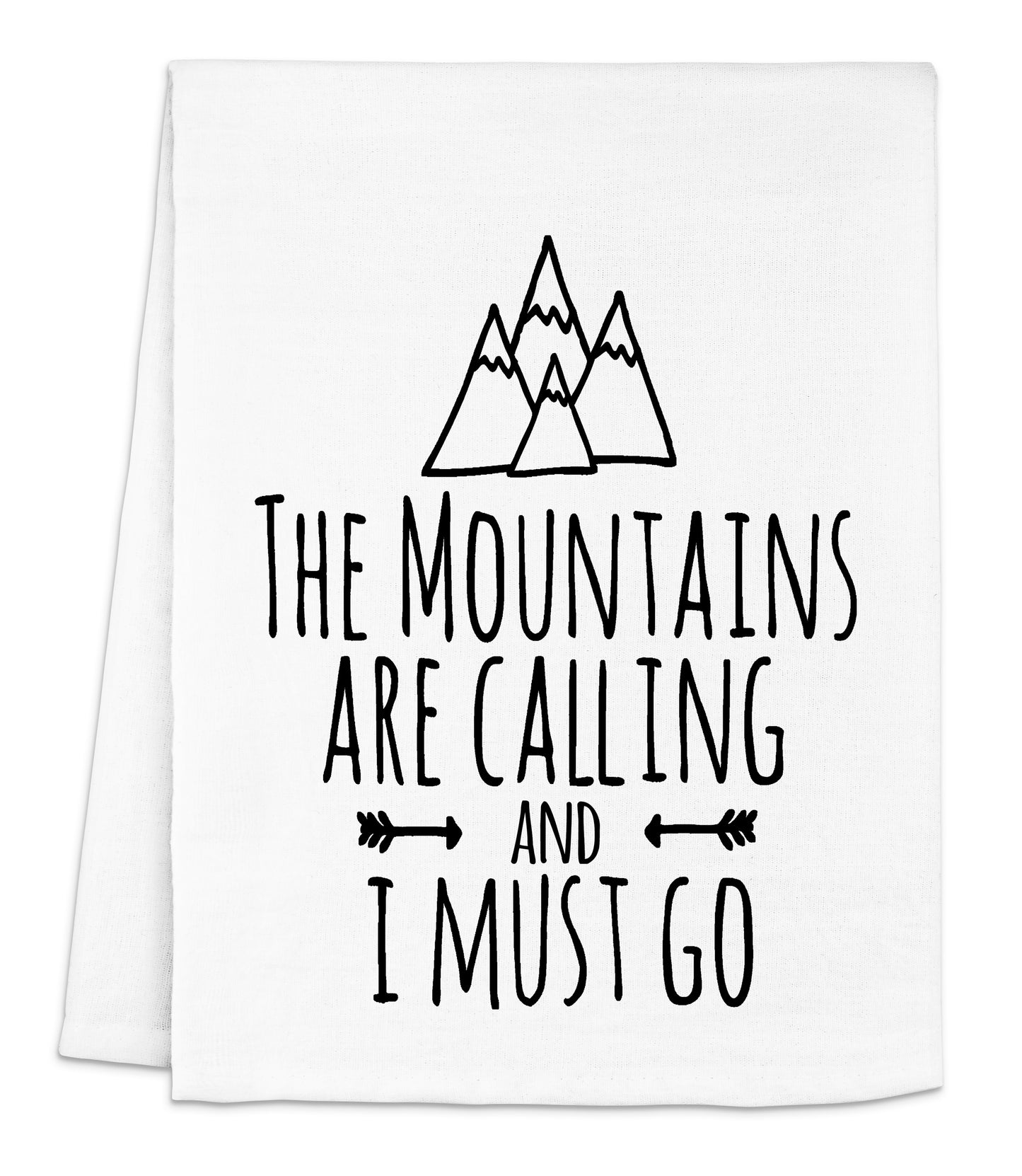 the mountains are calling and i must go dish towel