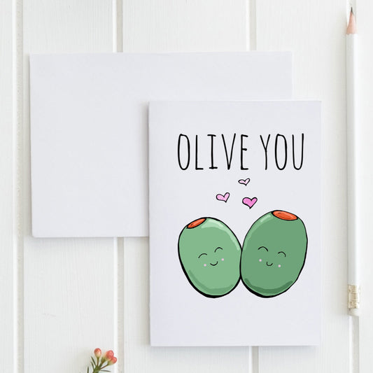 SALE - Olive You - Greeting Card