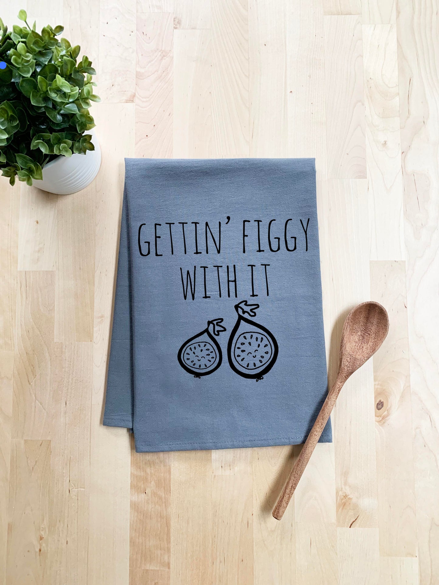 Gettin' Figgy With It Dish Towel - White Or Gray - MoonlightMakers