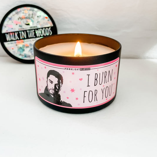 Bridgerton Candle, I Burn For You, Funny Scented I Love You Candle, Choose Your Scent, 8oz Candle Tin