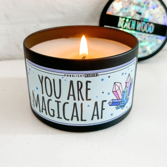 You Are Magical AF, Scented Candle, Choose Your Scent, 8oz Candle Tin (Crystals)