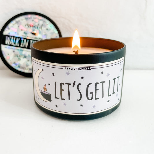Let's Get Lit - 8oz Candle - Choose Your Scent - 100% Natural Soy Wax