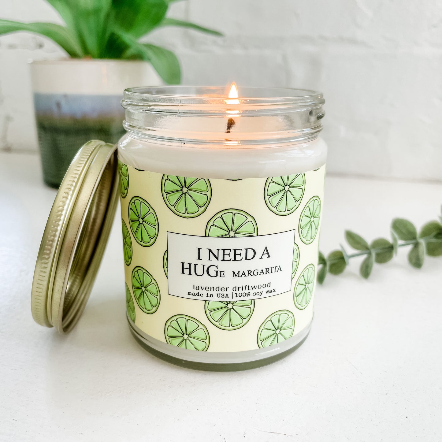 I Need a HUGe Margarita - 9oz Glass Jar Soy Candle - Lavender Driftwood Scent